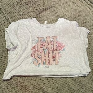 Eat shit 2x cropped top